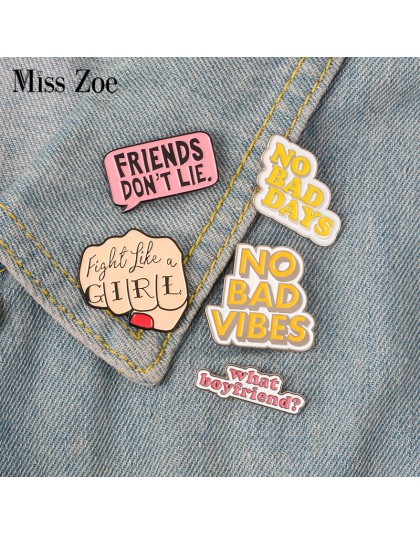 Cytat emalia Pin feministka siła dziewczyn stranger things NO BAD VIBES odznaka broszka przypinka Jeans worek na koszulę kresków